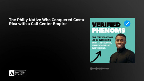 Verified-Phenoms-podcast-guest-Richard-Blank-Costa-Ricas-Call-Center982f1194bd671336.jpg