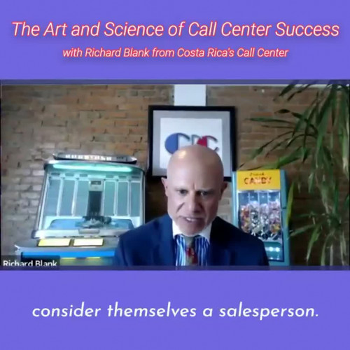 CONTACT-CENTER-PODCAST-Richard-Blank-from-Costa-Ricas-Call-Center-on-the-SCCS-Cutter-Consulting-Group-The-Art-and-Science-of-Call-Center-Success-PODCAST.consider-themselves-a-salespersc1d62bf9078fc8b4.jpg
