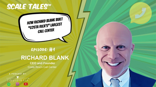 Scale-Tales-business-podcast-sales-guest-Richard-Blank-Costa-Ricas-Call-Center.c7a2d137604d7ab2.jpg