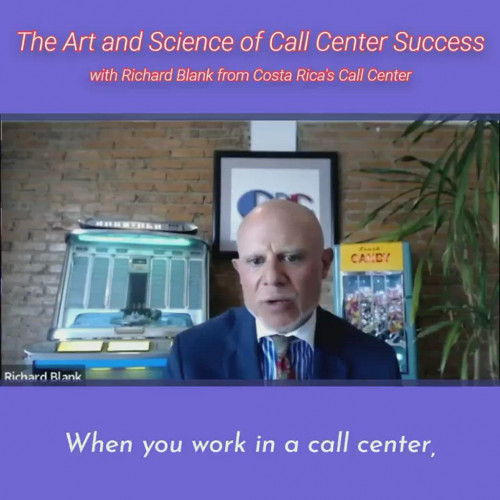 CONTACT-CENTER-PODCAST-Richard-Blank-from-Costa-Ricas-Call-Center-on-the-SCCS-Cutter-Consulting-Group-The-Art-and-Science-of-Call-Center-Success-PODCAST.when-you-work-in-a-call-center.e7958ed64c9f375e.jpg