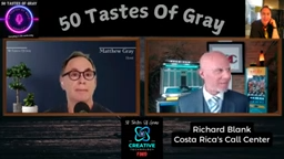 50-Tastes-of-Gray-podcast-entrepreneur-guest-Richard-Blank-Costa-Ricas-Call-Center-21.png